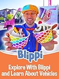 Photo Blippi - Explore With Blippi and Learn About Vehicles, best price $1.99, bestseller 2024