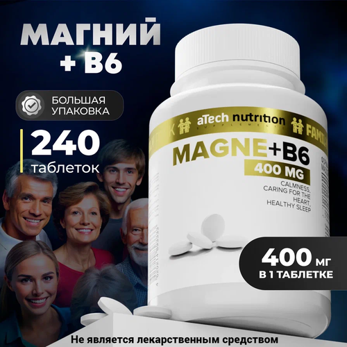 Магний +В6 / MAGNE+ В6 aTech nutrition 240 таблеток фото